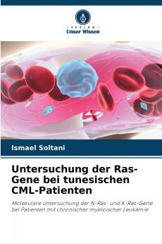 Untersuchung der Ras-Gene bei tunesischen CML-Patienten