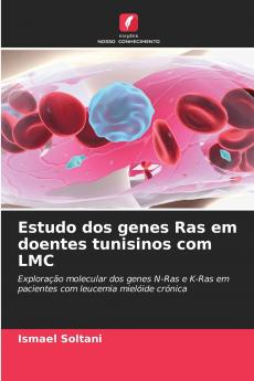 Estudo dos genes Ras em doentes tunisinos com LMC