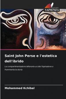 Saint John Perse e l'estetica dell'ibrido