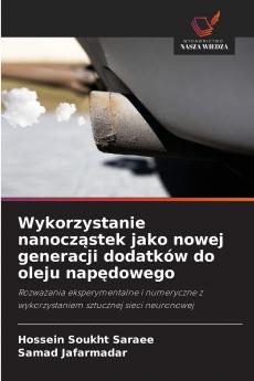 Wykorzystanie nanocząstek jako nowej generacji dodatków do oleju napędowego