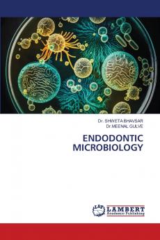ENDODONTIC MICROBIOLOGY