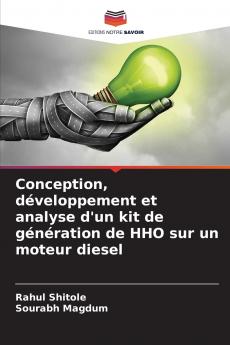 Conception développement et analyse d'un kit de génération de HHO sur un moteur diesel