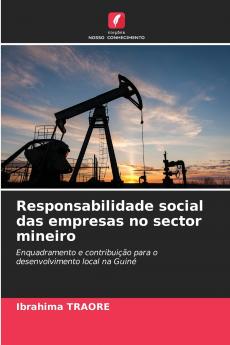 Responsabilidade social das empresas no sector mineiro