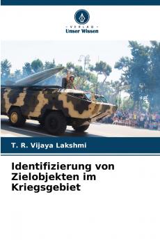 Identifizierung von Zielobjekten im Kriegsgebiet
