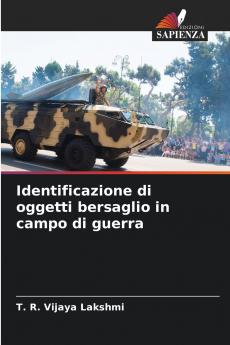 Identificazione di oggetti bersaglio in campo di guerra
