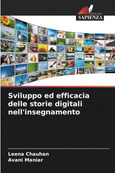 Sviluppo ed efficacia delle storie digitali nell'insegnamento