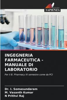 INGEGNERIA FARMACEUTICA - MANUALE DI LABORATORIO