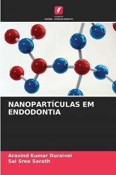 NANOPARTÍCULAS EM ENDODONTIA
