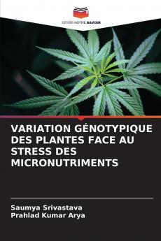 VARIATION GÉNOTYPIQUE DES PLANTES FACE AU STRESS DES MICRONUTRIMENTS