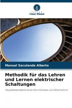 Methodik für das Lehren und Lernen elektrischer Schaltungen