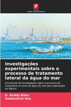 Investigações experimentais sobre o processo de tratamento lateral da água do mar