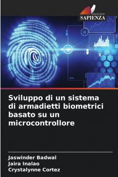 Sviluppo di un sistema di armadietti biometrici basato su un microcontrollore