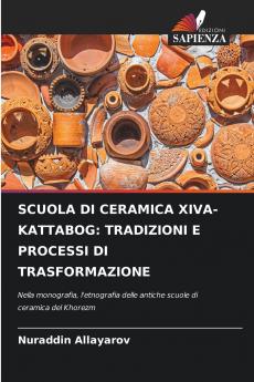 SCUOLA DI CERAMICA XIVA-KATTABOG