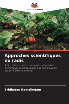 Approches scientifiques du radis