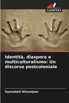 Identità diaspora e multiculturalismo