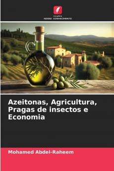 Azeitonas Agricultura Pragas de insectos e Economia