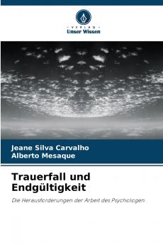 Trauerfall und Endgültigkeit