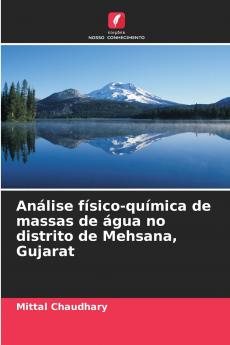 Análise físico-química de massas de água no distrito de Mehsana Gujarat