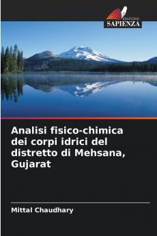 Analisi fisico-chimica dei corpi idrici del distretto di Mehsana Gujarat