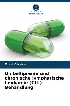 Umbelliprenin und chronische lymphatische Leukämie (CLL) Behandlung
