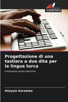 Progettazione di una tastiera a due dita per la lingua turca