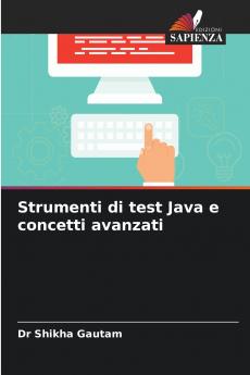 Strumenti di test Java e concetti avanzati
