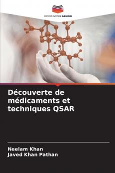Découverte de médicaments et techniques QSAR