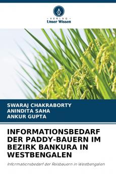 INFORMATIONSBEDARF DER PADDY-BAUERN IM BEZIRK BANKURA IN WESTBENGALEN