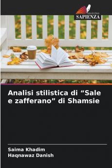 Analisi stilistica di Sale e zafferano di Shamsie