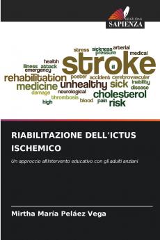 RIABILITAZIONE DELL'ICTUS ISCHEMICO