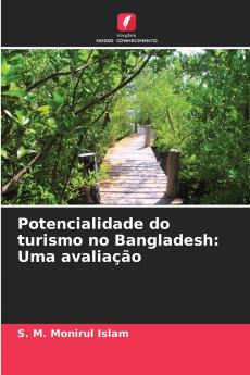 Potencialidade do turismo no Bangladesh