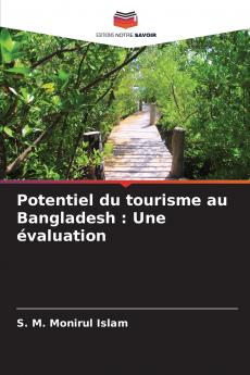 Potentiel du tourisme au Bangladesh