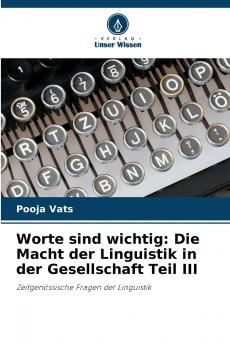 Worte sind wichtig