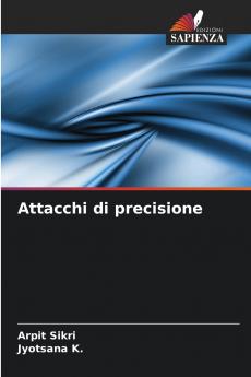 Attacchi di precisione