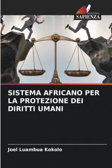 SISTEMA AFRICANO PER LA PROTEZIONE DEI DIRITTI UMANI