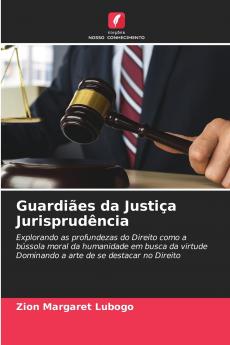 Guardiães da Justiça Jurisprudência