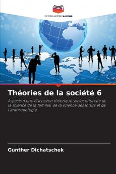 Théories de la société 6