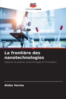La frontière des nanotechnologies