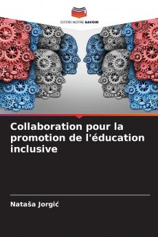 Collaboration pour la promotion de l'éducation inclusive