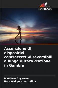 Assunzione di dispositivi contraccettivi reversibili a lunga durata d'azione in Gambia