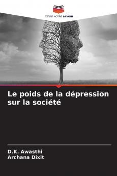 Le poids de la dépression sur la société