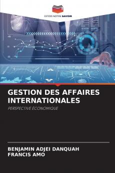 GESTION DES AFFAIRES INTERNATIONALES