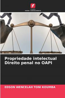 Propriedade intelectual Direito penal no OAPI