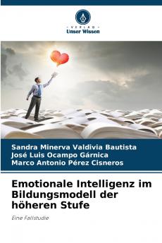 Emotionale Intelligenz im Bildungsmodell der höheren Stufe