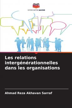 Les relations intergénérationnelles dans les organisations