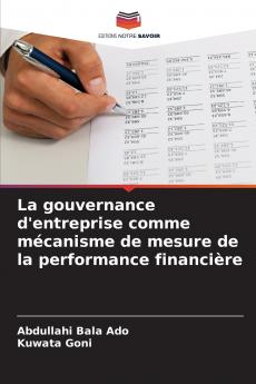 La gouvernance d'entreprise comme mécanisme de mesure de la performance financière