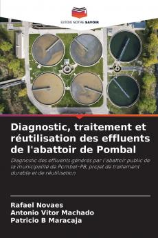 Diagnostic traitement et réutilisation des effluents de l'abattoir de Pombal