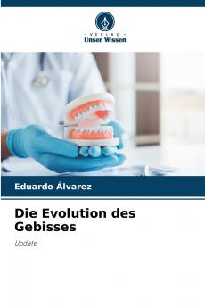 Die Evolution des Gebisses
