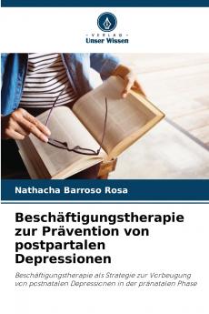 Beschäftigungstherapie zur Prävention von postpartalen Depressionen