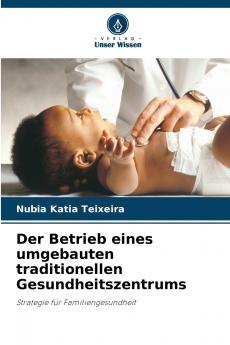Der Betrieb eines umgebauten traditionellen Gesundheitszentrums